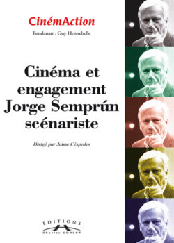 CinémAction Cinéma et engagement de Jorge Sumprun